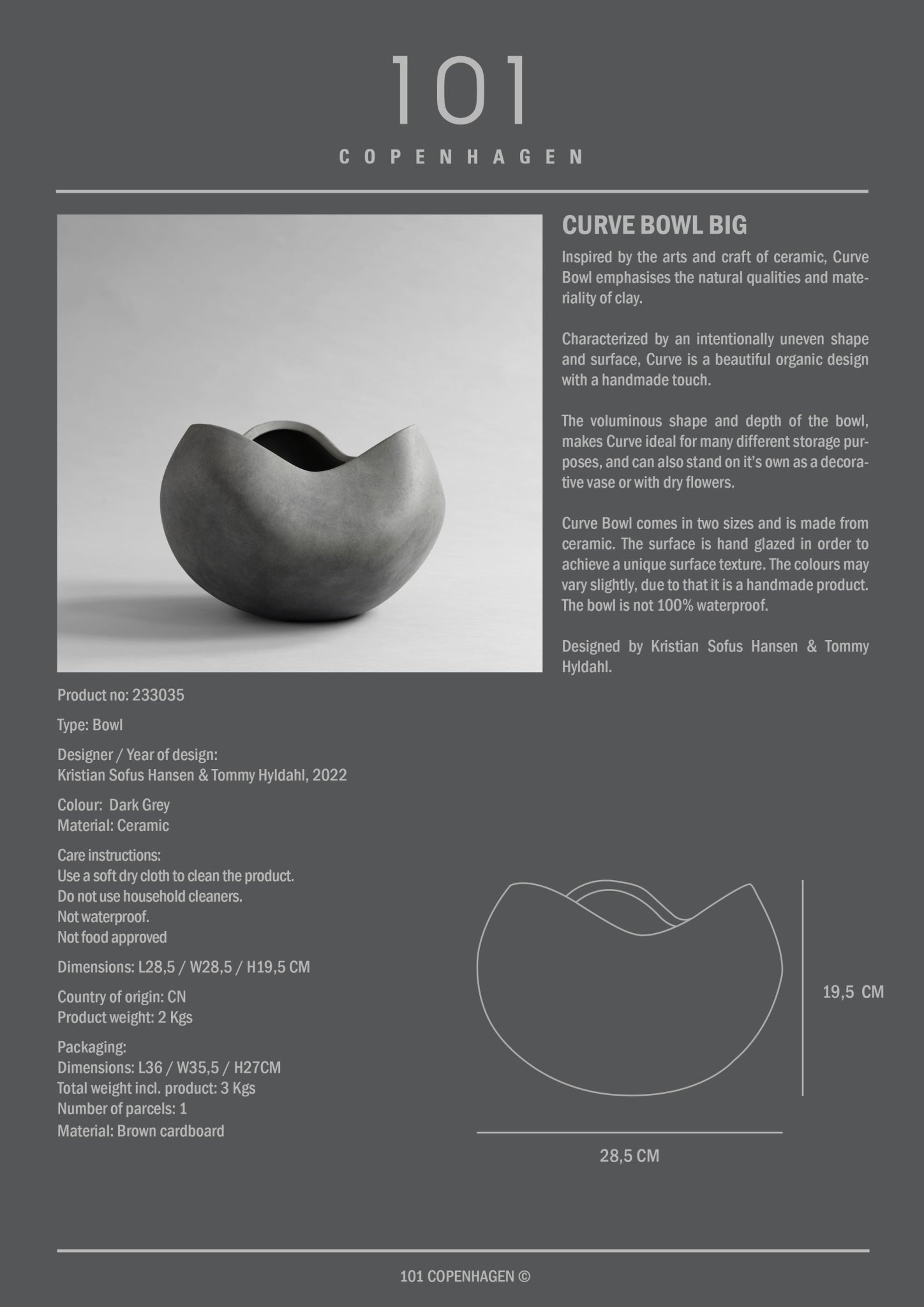 101 Copenhagen - Curve Bowl, Big - Dark Grey - Ceramic bowl