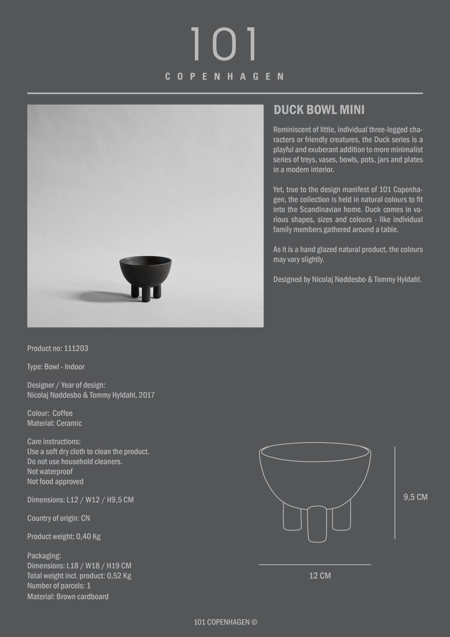 101 Copenhagen - Duck Bowl, Mini - Coffee - Ceramic bowl