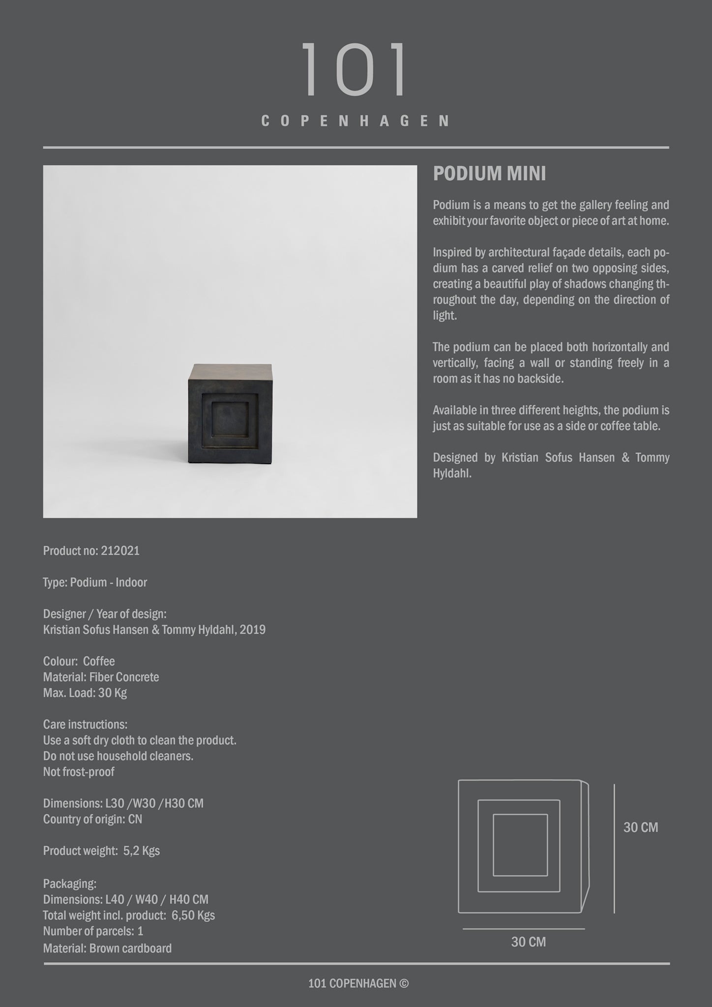 101 Copenhagen - Podium, Mini - Coffee - Podium