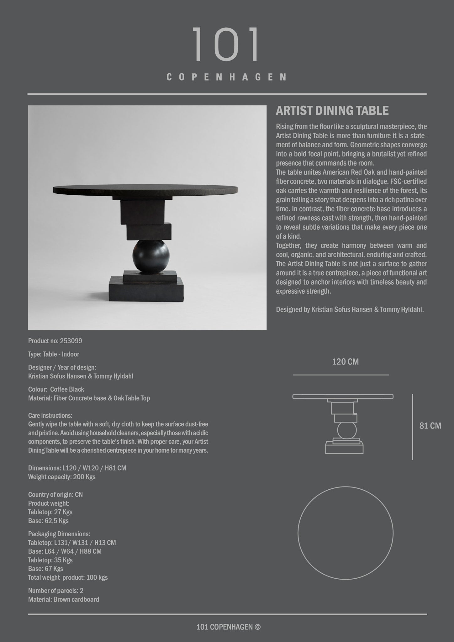 101 Copenhagen - Artist Dining Table, Top Ø120cm - Coffee Black Oak - Dining Table