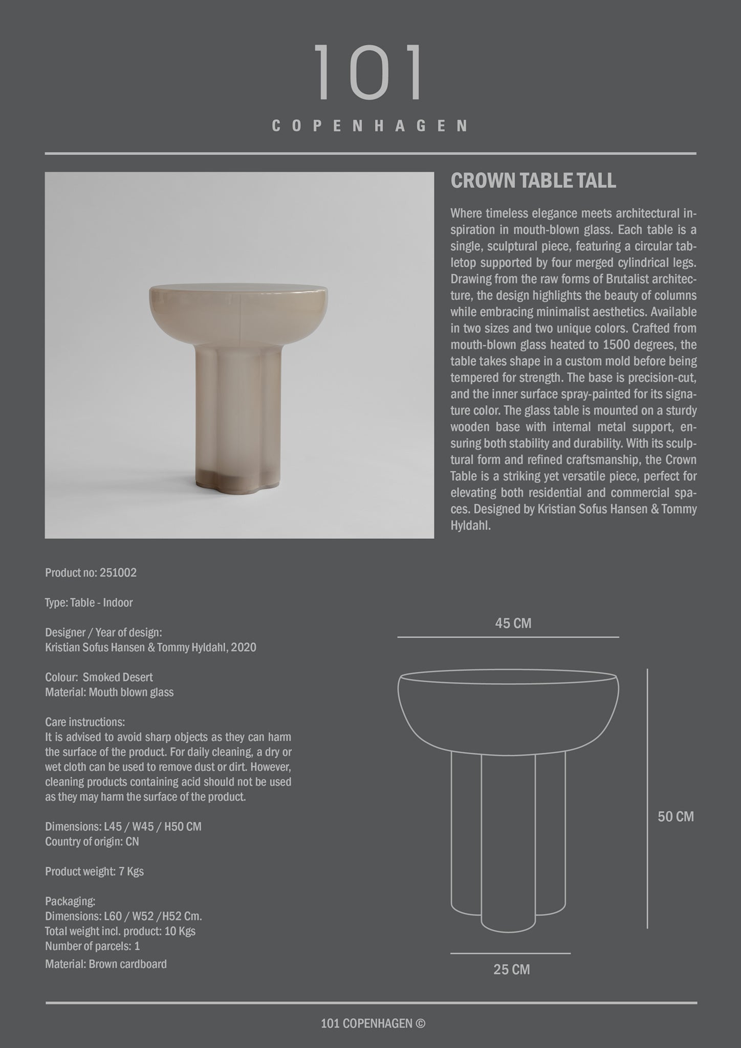 101 Copenhagen - Crown Table, Tall - Smoked Desert - Coffee or Side Table