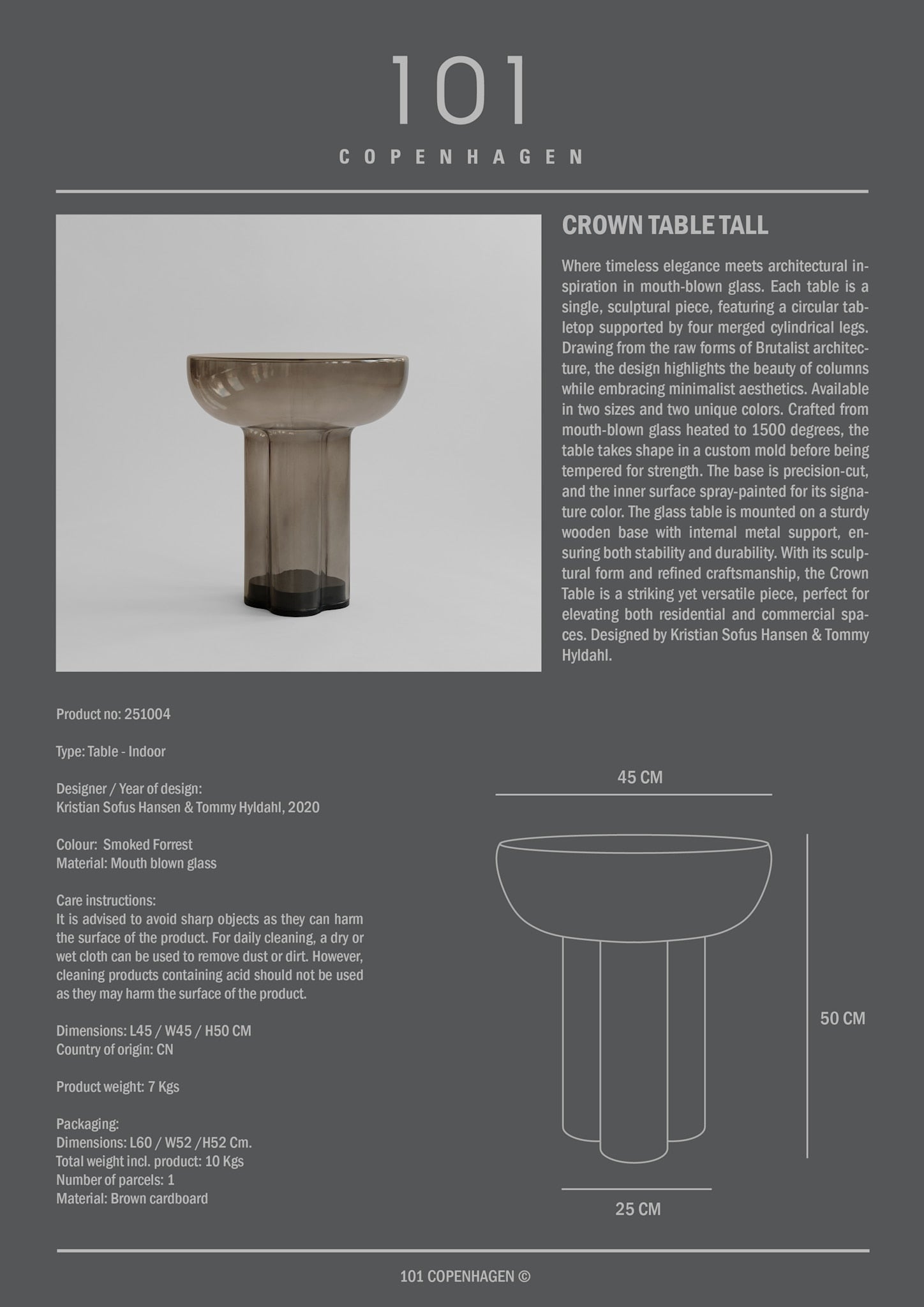101 Copenhagen - Crown Table, Tall - Smoked Forest - Coffee or Side Table