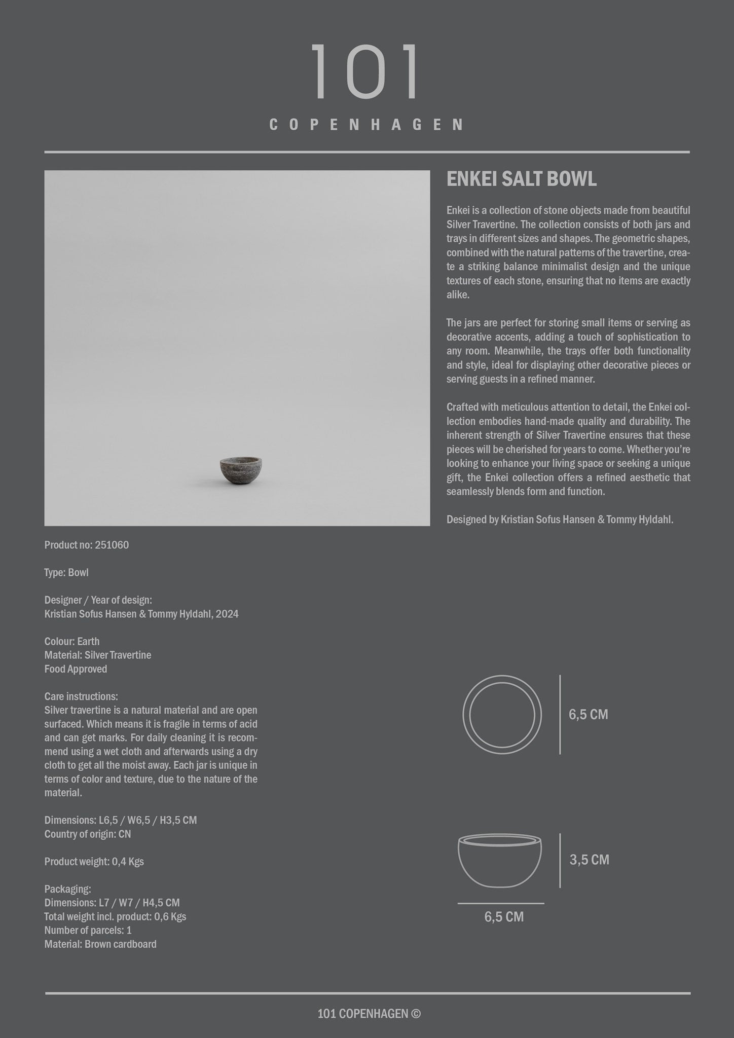 101 Copenhagen - Enkei Salt Bowl - Earth - Bowl