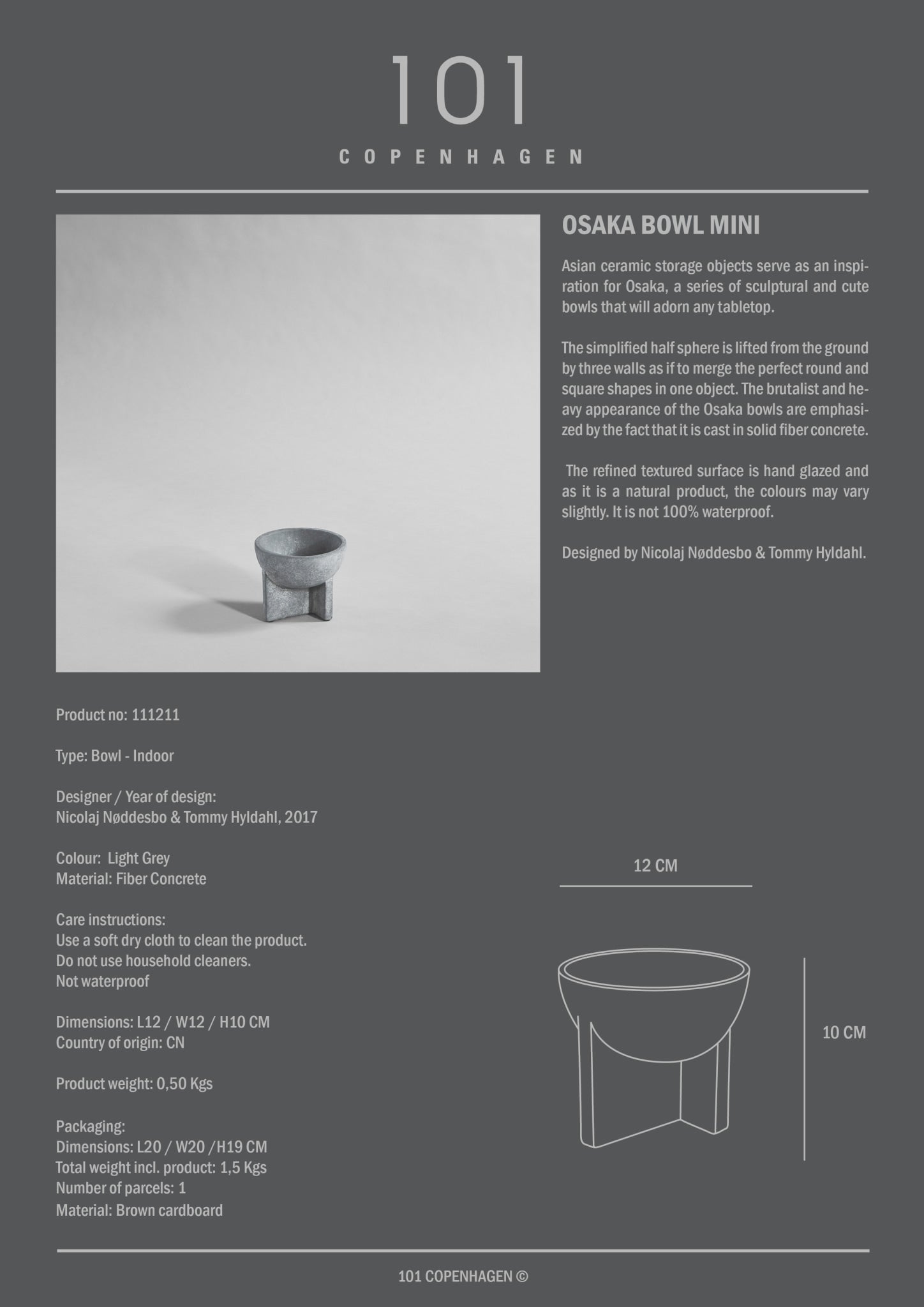 101 Copenhagen - Osaka Bowl, Mini - Light Grey - Archive