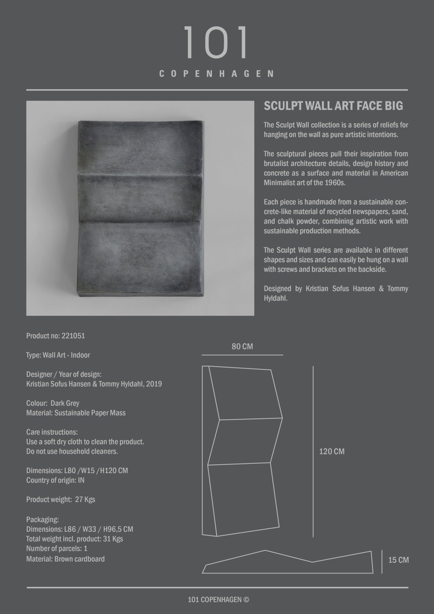 101 Copenhagen - Sculpt Art, Face, Big - Dark Grey - Archive
